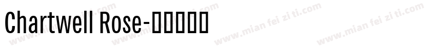Chartwell Rose字体转换